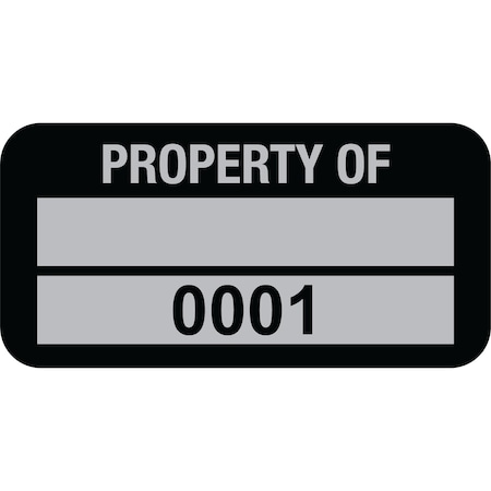Lustre-Cal Property ID Label PROPERTY OF 5 Alum Blk 1.50in x 0.75in 1 Blank Pad&Serialized 0001-0100, 100PK 253769Ma2K0001